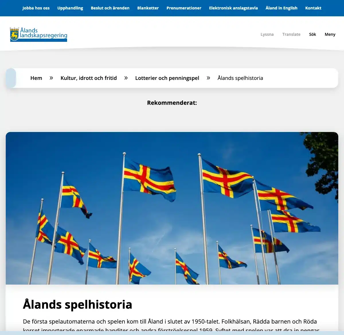 Ålands landskapsregerings sida om &ouml;ns spelhistoria